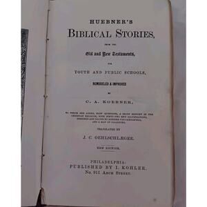 Antique Huebners Book Biblical Stories Koerner Bible I Kohler Published
